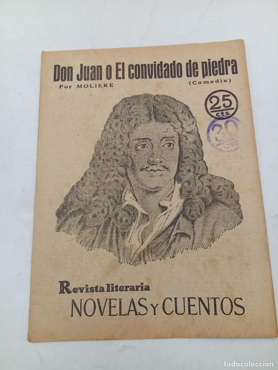 Coleccionismo de revistas y peri&oacute;dicos: REVISTA LITERARIA. NOVELAS Y CUENTOS. DON JUAN O EL CONVIDADO DE PIEDRA. MOLIERE. 1931.