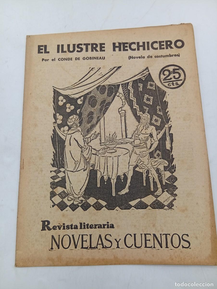 Coleccionismo de revistas y peri&oacute;dicos: REVISTA LITERARIA. NOVELAS Y CUENTOS. EL ILUSTRE HECHICERO. EL CONDE DE GOBINEAU. 1931.