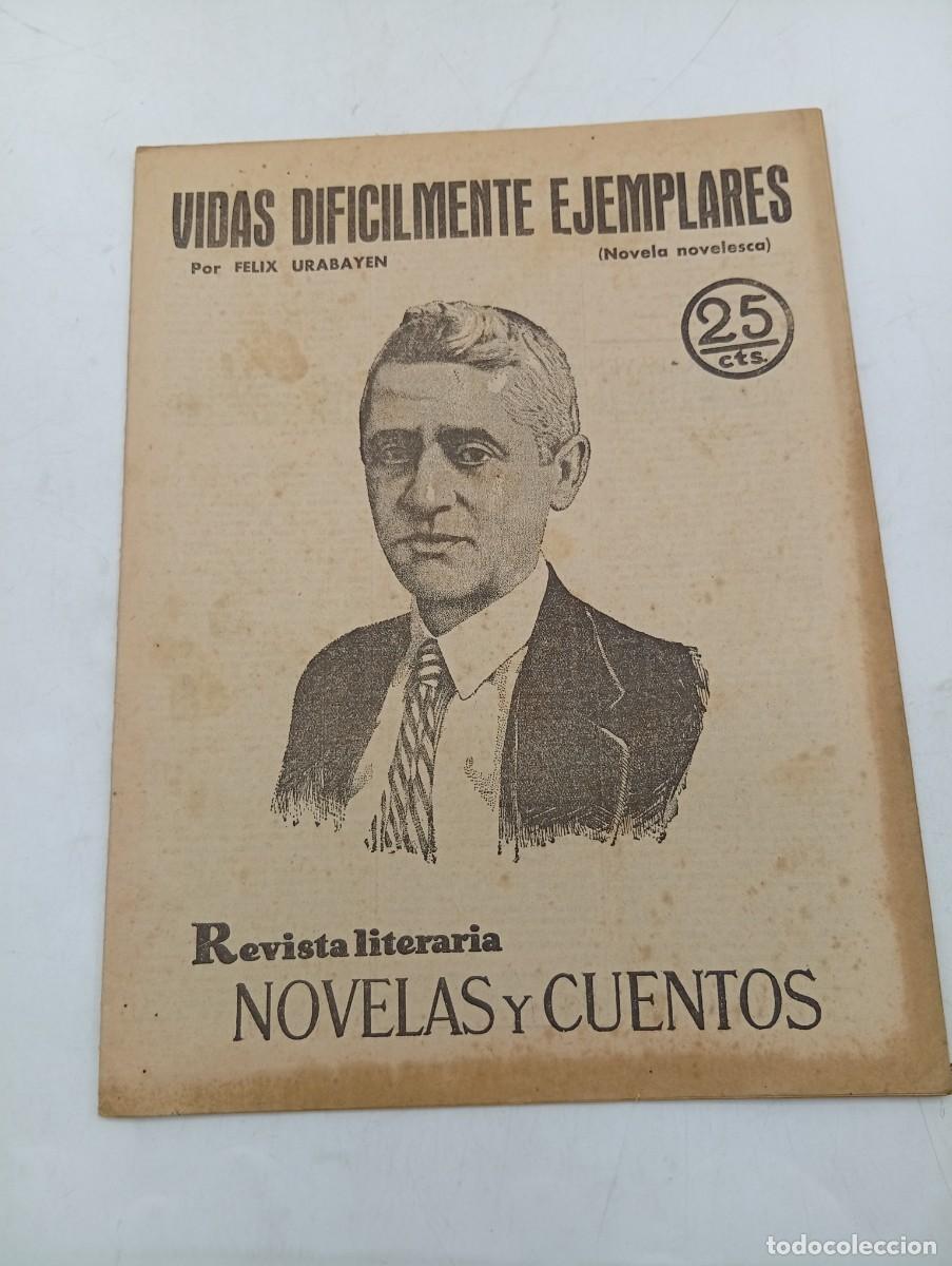 Coleccionismo de revistas y peri&oacute;dicos: REVISTA LITERARIA. NOVELAS Y CUENTOS. VIDAS DIFICILMENTE EJEMPLARES. FELIX URABAYEN. 1931.