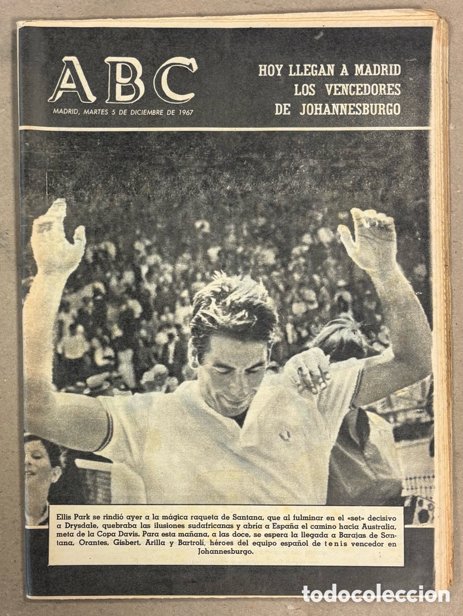 Coleccionismo de revistas y peri&oacute;dicos: ABC (5 DE DICIEMBRE DE 1967). ESPA&Ntilde;A COPA DAVIS (SANTANA, ORANTES, GISBERT, ARILLA Y BARTOL&Iacute;). TENIS