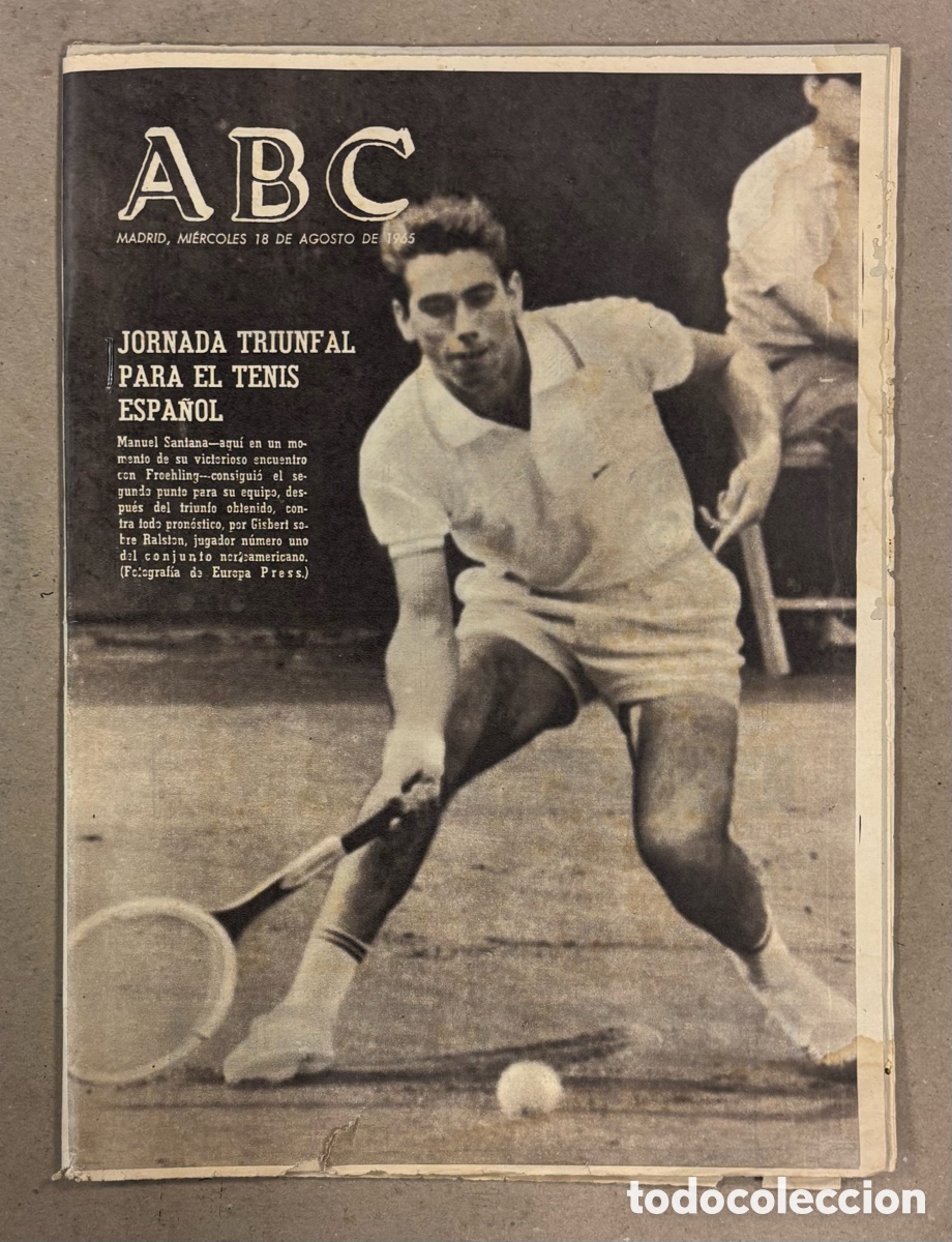 Coleccionismo de revistas y peri&oacute;dicos: ABC (18 DE AGOSTO DE 1965). COPA DAVIS ESPA&Ntilde;A (SANTANA, GISBERT,..) JORNADA TRIUNFAL TENIS ESPA&Ntilde;OL,.