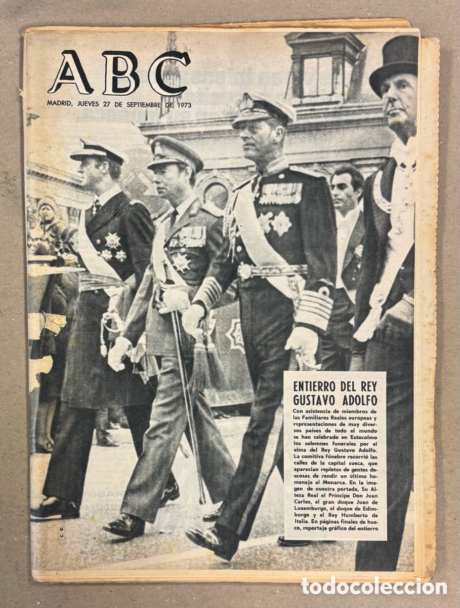 Coleccionismo de revistas y peri&oacute;dicos: ABC (27 DE SEPTIEMBRE DE 1973). ENTIERRO DEL REY DE SUECIA GUSTAVO ADOLFO,..