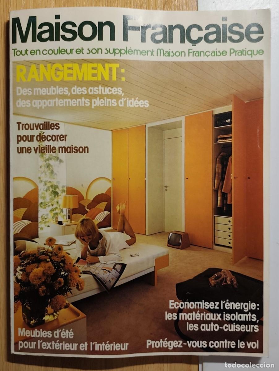 Collezionismo di Riviste e Giornali: MAISON FRANCAISE REVISTA DECORACION N&ordm; 278 JUNIO 1974 TEXTO FRANCES