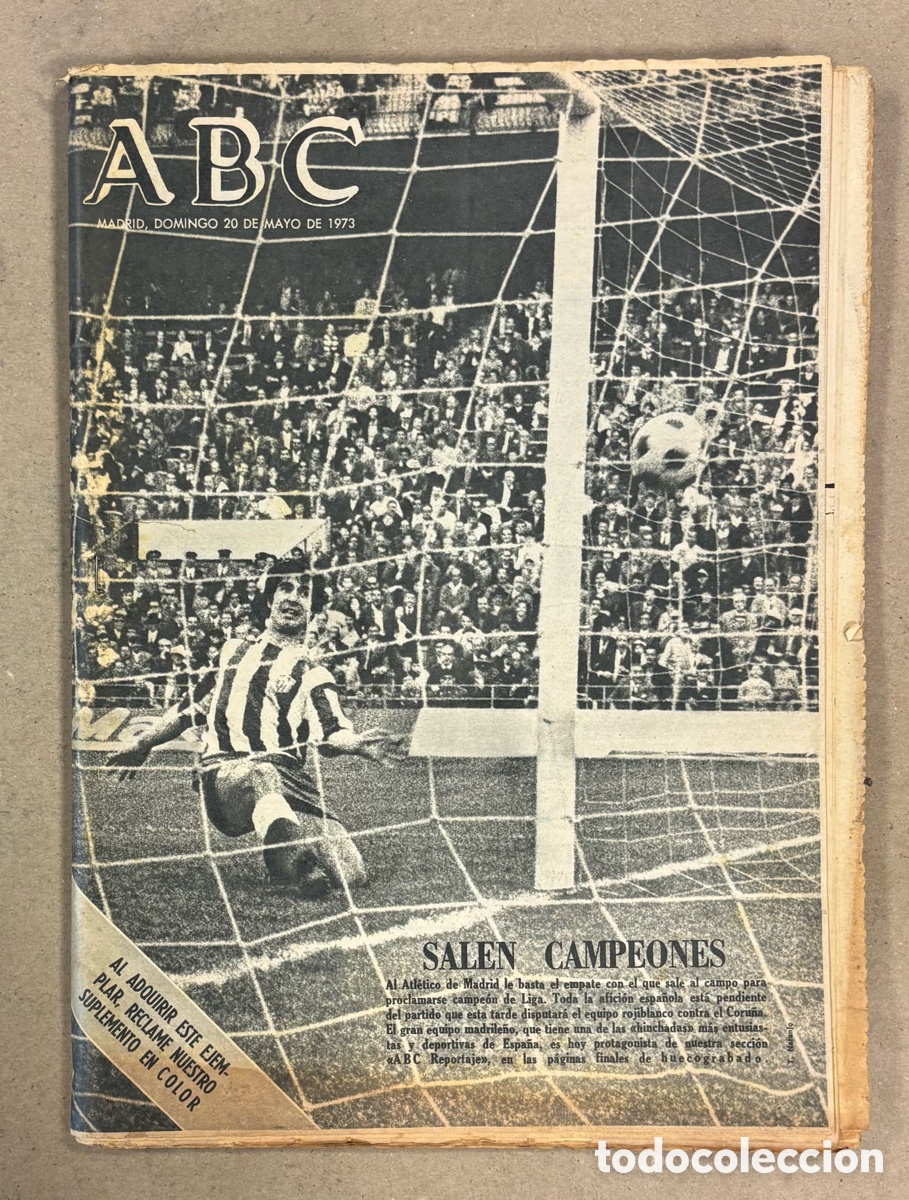 Coleccionismo de revistas y peri&oacute;dicos: ABC (20 DE MAYO DE 1973). ATL&Eacute;TICO DE MADRID CAMPE&Oacute;N DE LIGA,..