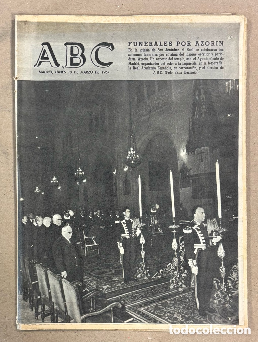 Collection Magazines and Newspapers: ABC (13 DE MARZO DE 1967). FUNERALES POR AZORIN,..