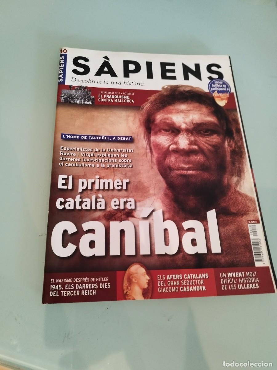 Coleccionismo de revistas y peri&oacute;dicos: REVISTA SAPIENS N&ordm; 30 ABRIL 2005 - EL PRIMER CATALA ERA CANIBAL.