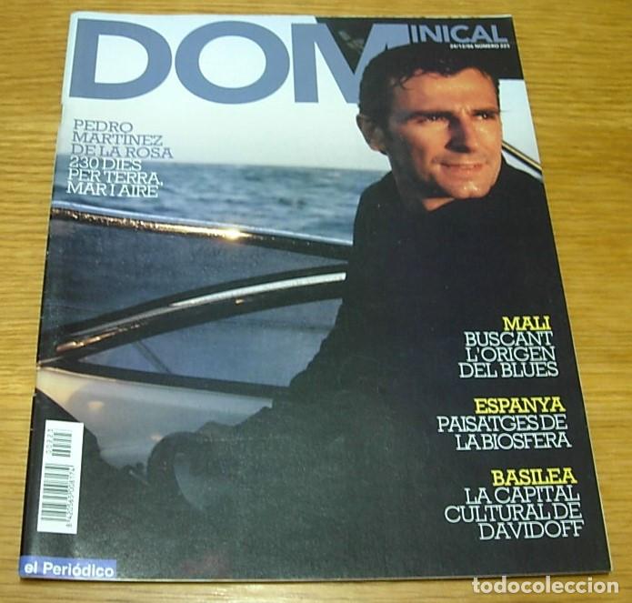 Coleccionismo de revistas y peri&oacute;dicos: Revista DOMINICAL n&ordm; 223 PEDRO MARTINEZ DE LA ROSA Portada + 7 Pgs 2006 BLUES en MALI en Catal&aacute;n