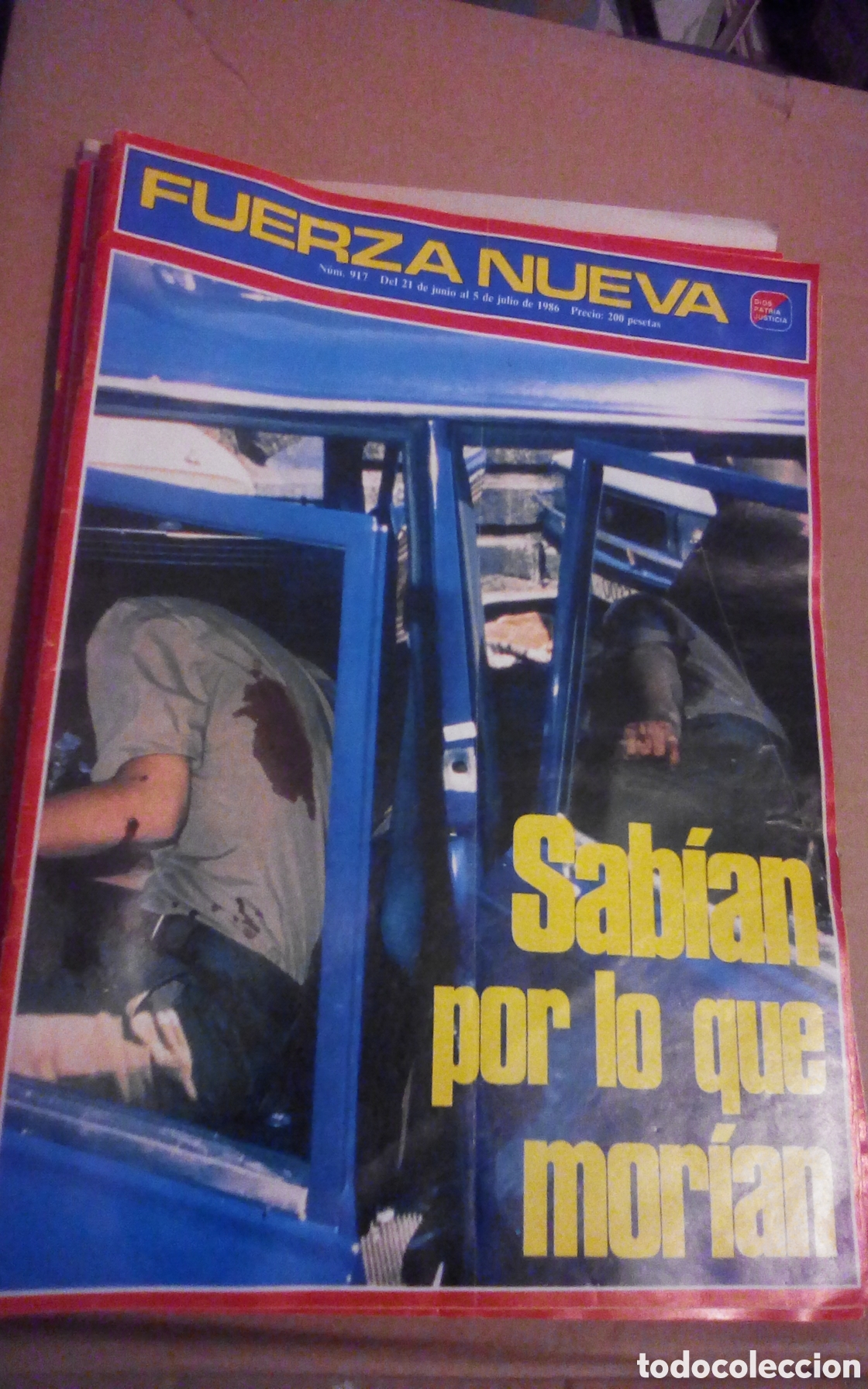Coleccionismo de revistas y peri&oacute;dicos: Fuerza Nueva, n&deg; 917. A&ntilde;o 1986. Sab&iacute;an por lo que mor&iacute;an.
