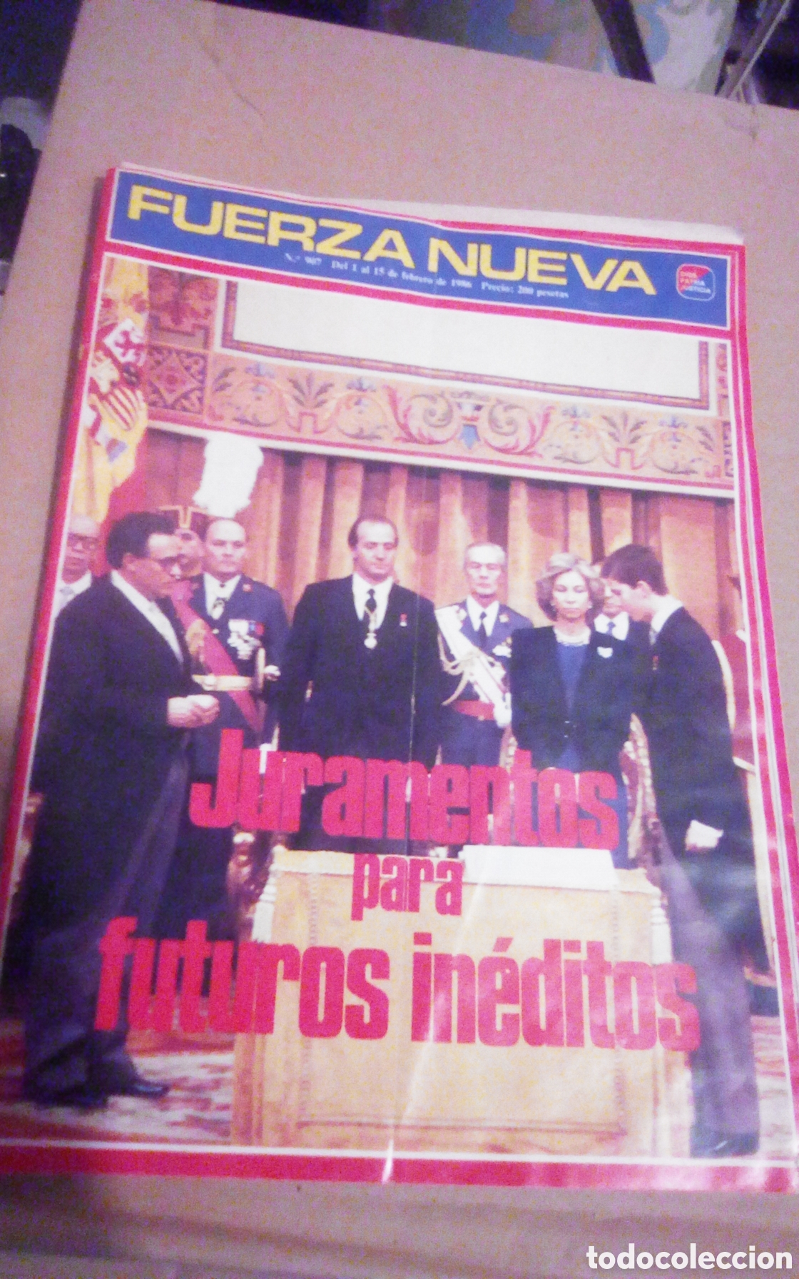 Coleccionismo de revistas y peri&oacute;dicos: Fuerza Nueva, n&deg; 907. A&ntilde;o 1986. Juramentos para futuros in&eacute;ditos.