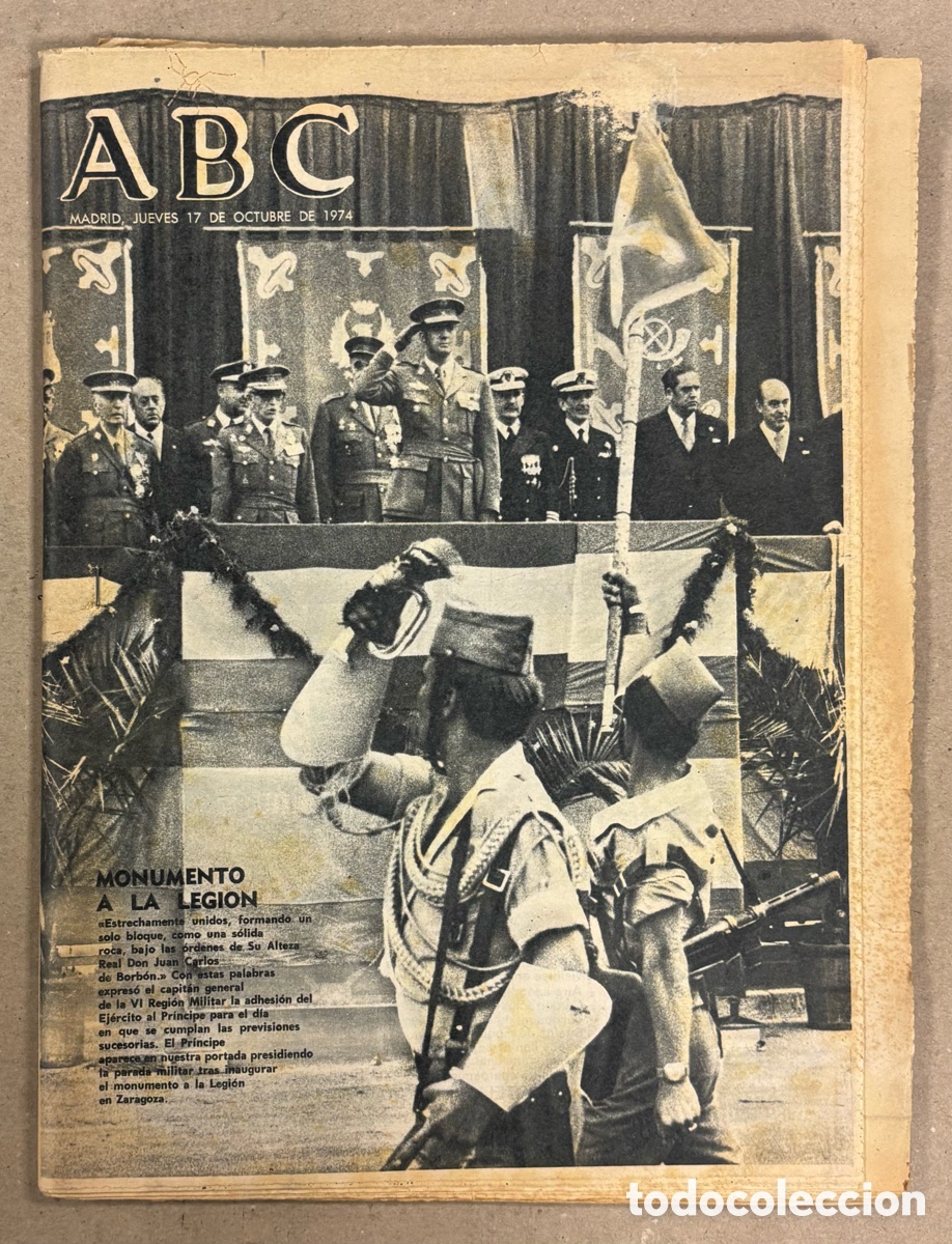 Coleccionismo de revistas y peri&oacute;dicos: ABC (17 DE OCTUBRE DE 1974). MONUMENTO A LA LEGI&Oacute;N,&hellip;