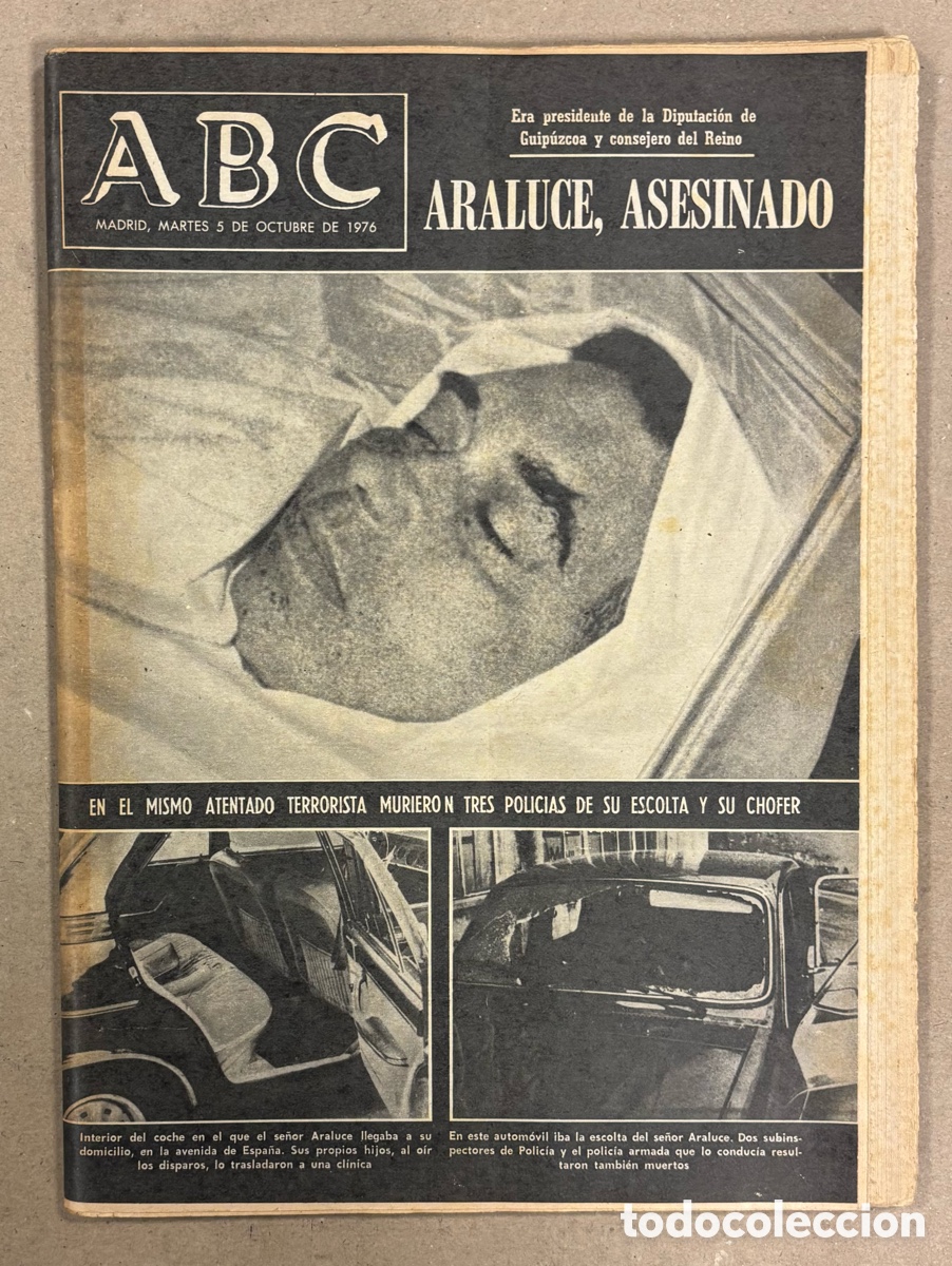 Coleccionismo de revistas y peri&oacute;dicos: ABC (5 DE OCTUBRE DE 1976). ARALUCE ASESINADO, ATENTADO EN SAN SEBASTI&Aacute;N,..