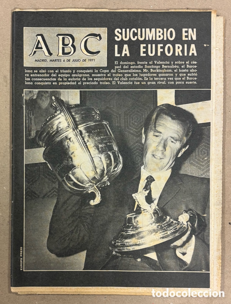Coleccionismo de revistas y peri&oacute;dicos: ABC (6 DE JULIO DE 1971). FC BARCELONA CAMPE&Oacute;N COPA GENERALISIMO Vs VALENCIA,..,