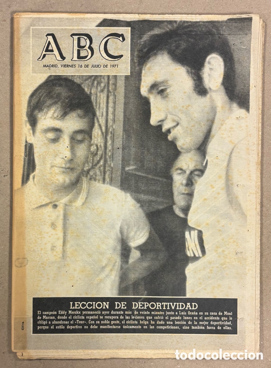 Coleccionismo de revistas y peri&oacute;dicos: ABC (16 DE JULIO DE 1971). LECCI&Oacute;N DE DEPORTIVIDAD: LUIS OCA&Ntilde;A Y EDDY MERCKX,&hellip;