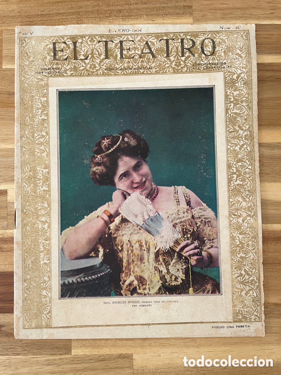 Coleccionismo de revistas y peri&oacute;dicos: A&ntilde;o 1904. El teatro. Publicaci&oacute;n mensual. N&uacute;mero 40, enero.