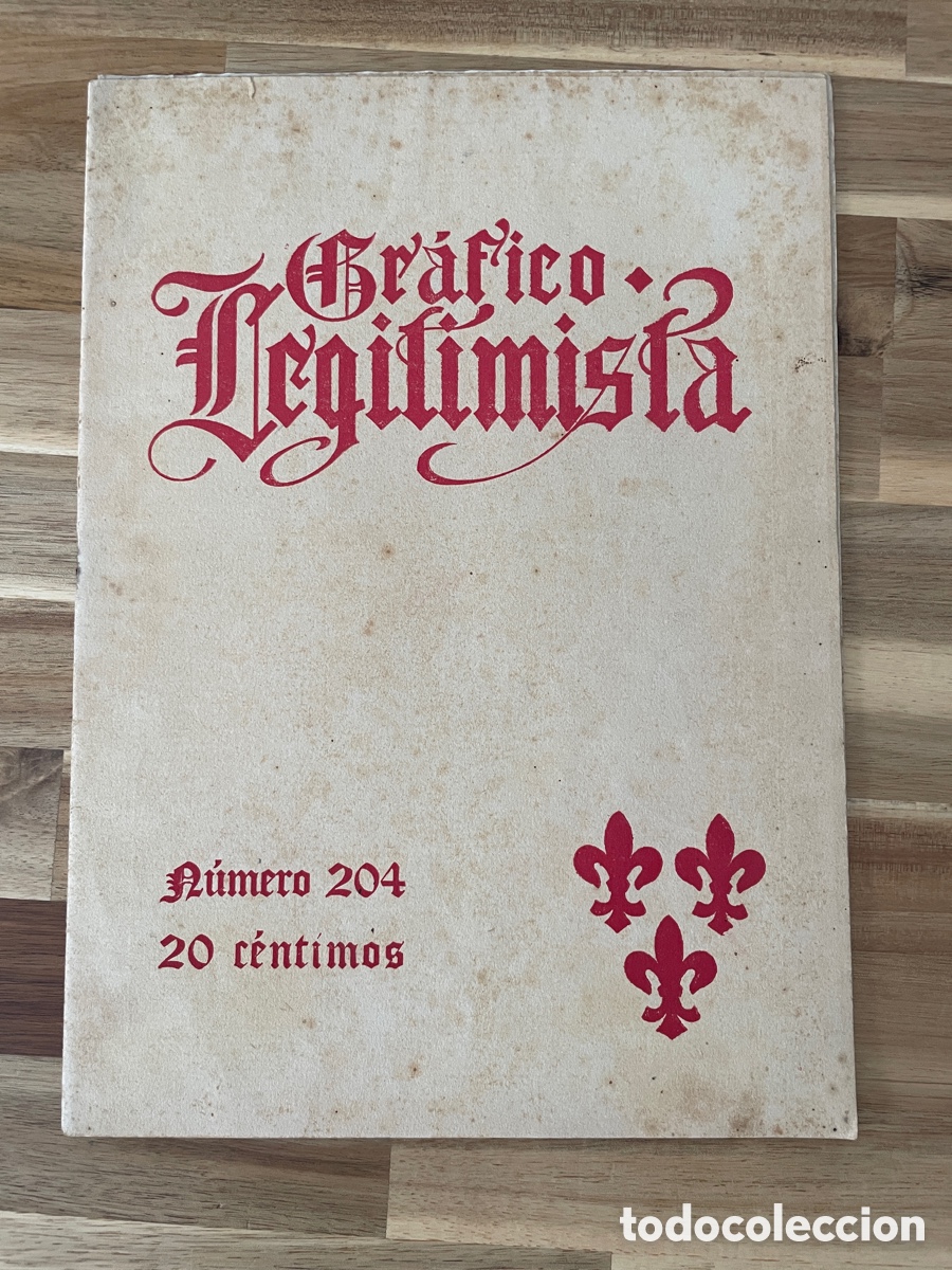 Coleccionismo de revistas y peri&oacute;dicos: Gr&aacute;fico legitimista. 9 de octubre de 1914. N&uacute;mero 204. Publicaci&oacute;n carlista.