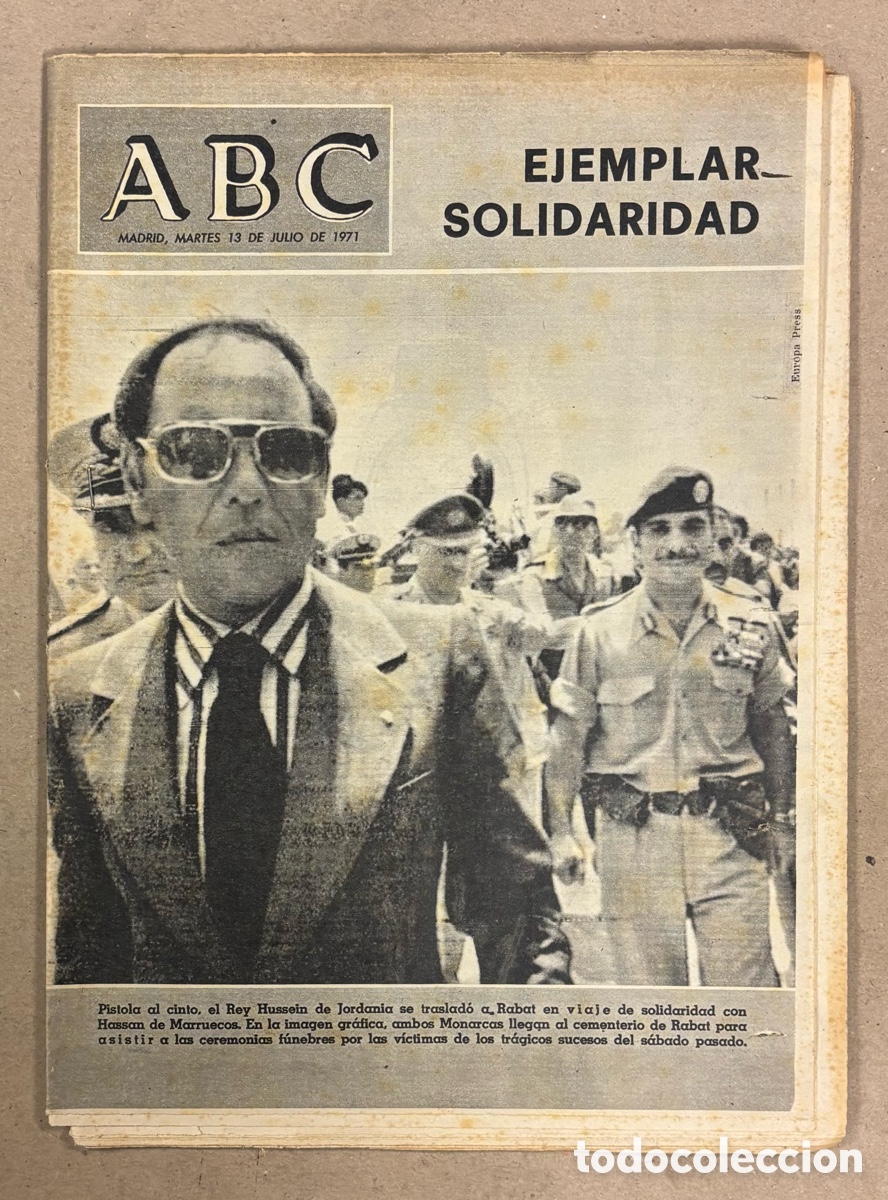 Coleccionismo de revistas y peri&oacute;dicos: ABC (13 DE JULIO DE 1971). EJEMPLAR SOLIDARIDAD REY HUSSEIN CON MARRUECOS,&hellip;