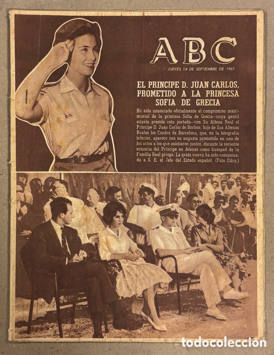 Coleccionismo de revistas y peri&oacute;dicos: ABC (14 DE SEPTIEMBRE DE 1961). EL PR&Iacute;NCIPE JUAN CARLOS PROMETIDO A LA PRINCESA SOF&Iacute;A DE GRECIA,..