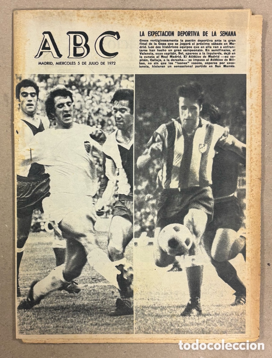 Coleccionismo de revistas y peri&oacute;dicos: ABC (5 DE JULIO DE 1972). FINAL COPA GENERALISIMO ATL&Eacute;TICO MADRID - VALENCIA,&hellip;