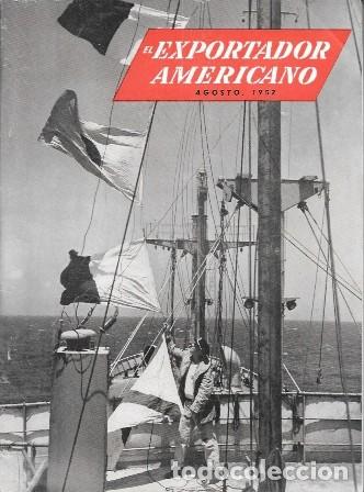 Coleccionismo de revistas y peri&oacute;dicos: REVISTA EL EXPORTADOR AMERICANO - AGOSTO 1952 - VOL 151 N&ordm; 2 - A-REV-3083
