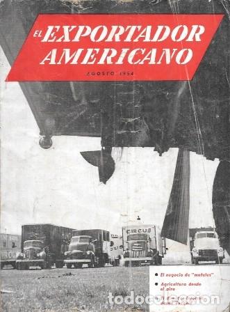 Coleccionismo de revistas y peri&oacute;dicos: REVISTA EL EXPORTADOR AMERICANO - AGOSTO 1954 - A-REV-3087