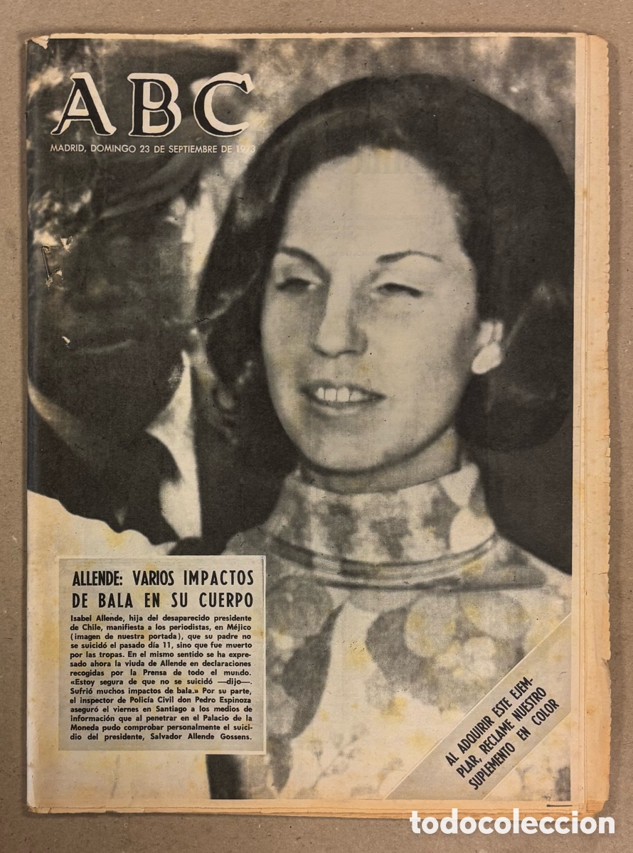 Coleccionismo de revistas y peri&oacute;dicos: ABC (23 DE SEPTIEMBRE DE 1973). SALVADOR ALLENDE IMPACTOS DE BALA EN SU CUERPO, GOLPE ESTADO CHILE
