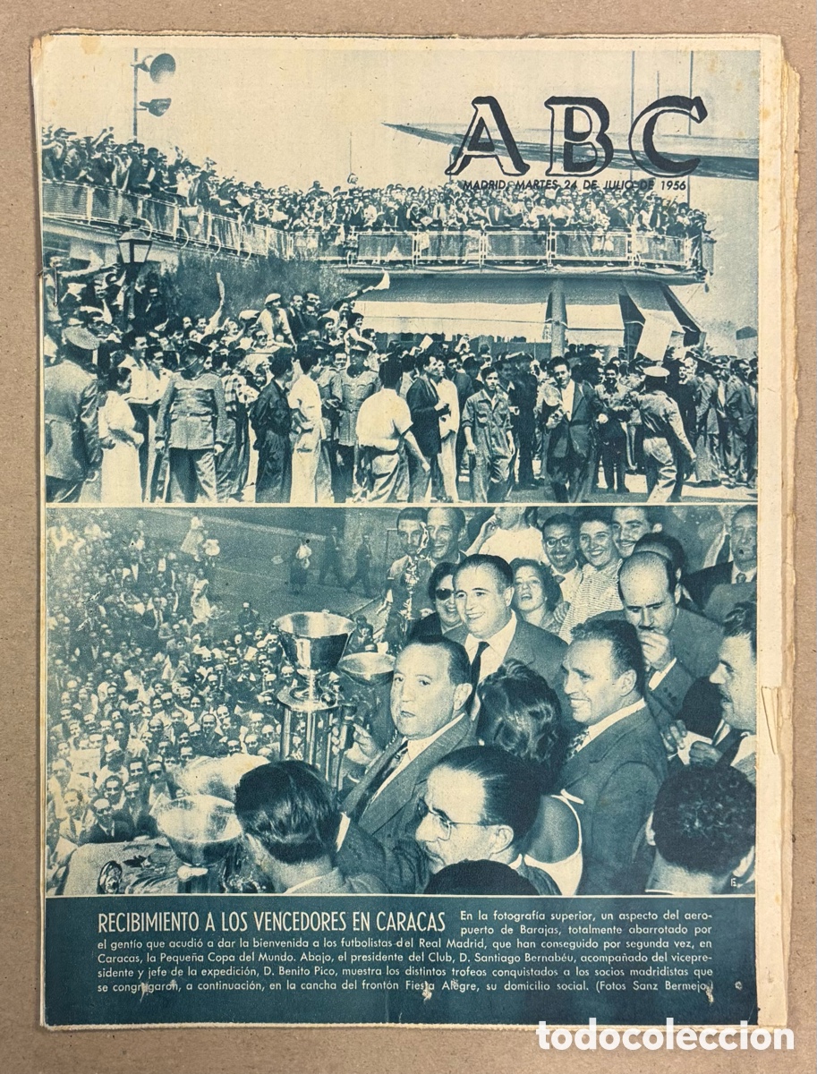 Coleccionismo de revistas y peri&oacute;dicos: ABC (24 DE JULIO DE 1956). RECIBIMIENTO AL REAL MADRID CAMPE&Oacute;N DEL MUNDO,&hellip;