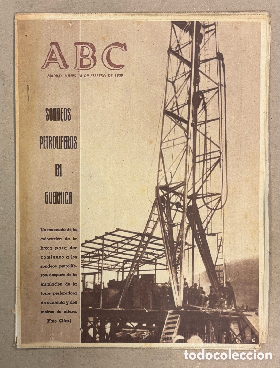 Coleccionismo de revistas y peri&oacute;dicos: ABC (16 DE FEBRERO DE 1959). SONDEOS PETROL&Iacute;FEROS EN GUERNICA,&hellip;
