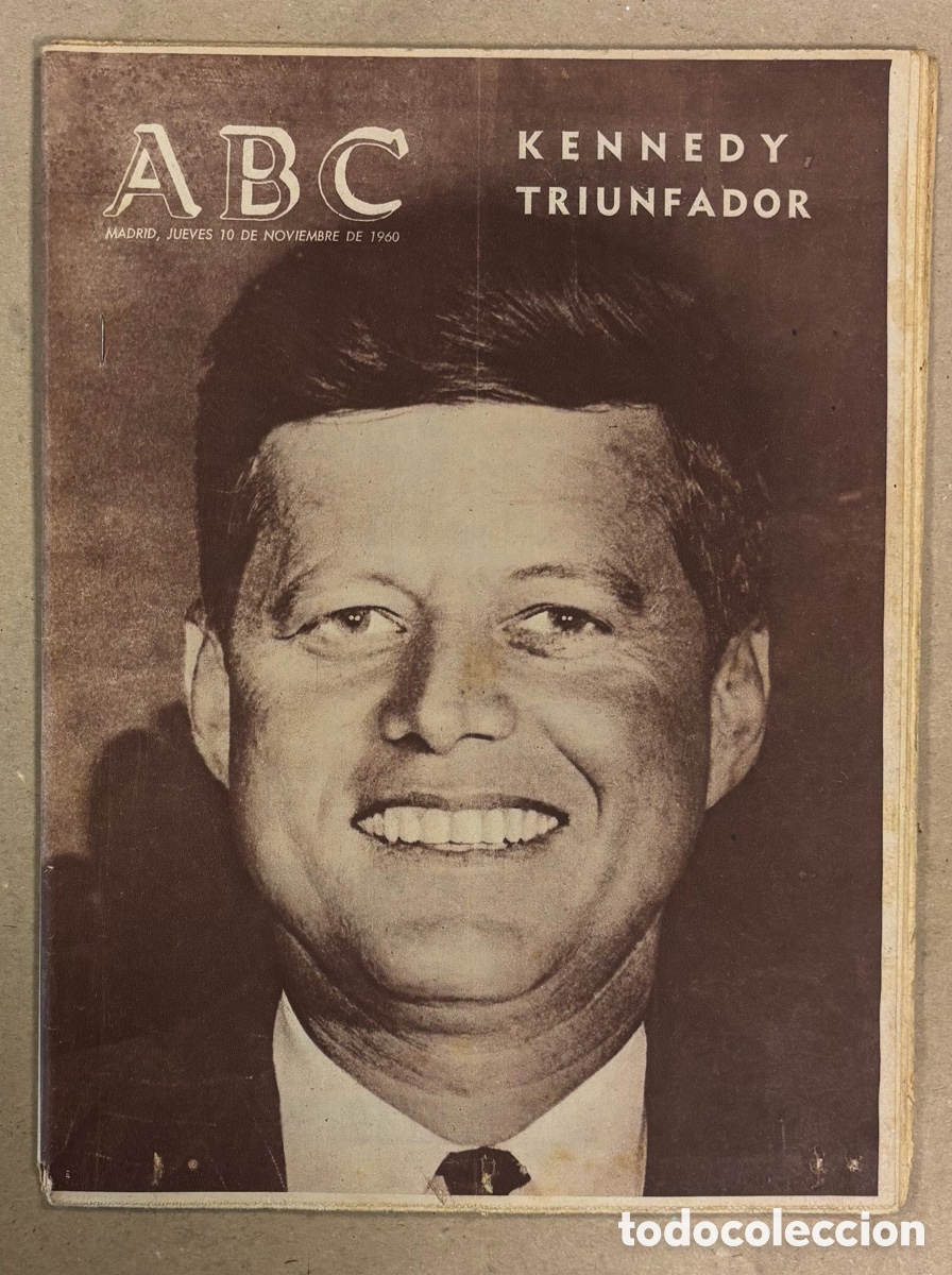 Coleccionismo de revistas y peri&oacute;dicos: ABC (10 DE NOVIEMBRE DE 1960). JOHN F. KENNEDY NUEVO PRESIDENTE DE ESTADOS UNIDOS,&hellip;