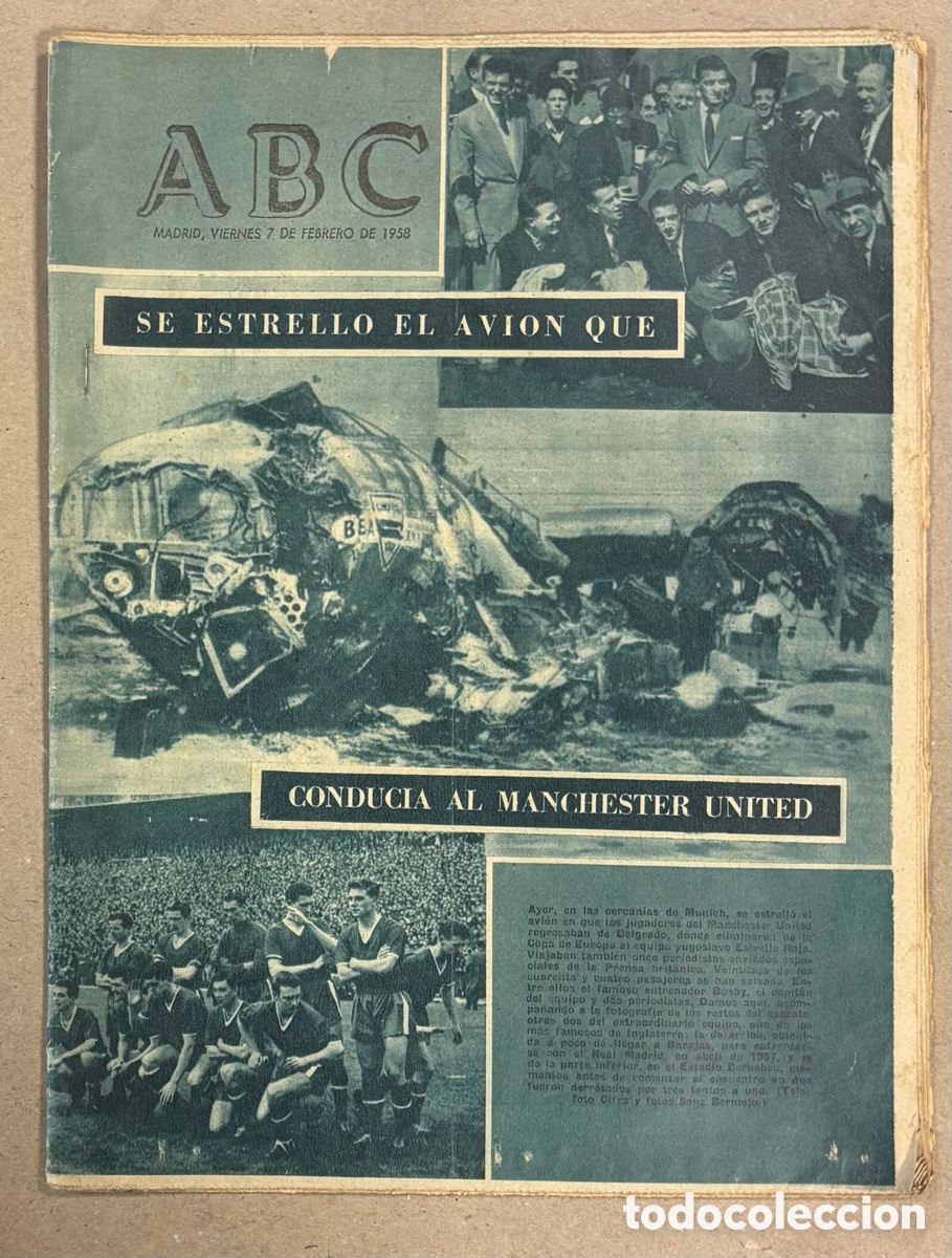 Coleccionismo de revistas y peri&oacute;dicos: ABC (7 DE FEBRERO DE 1958). SE ESTRELL&Oacute; EL AVI&Oacute;N DEL MANCHESTER UNITED,&hellip;
