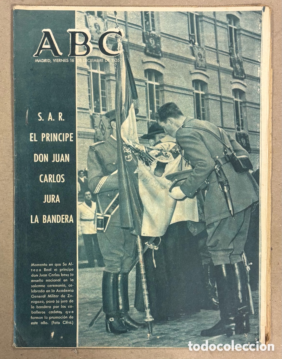 Coleccionismo de revistas y peri&oacute;dicos: ABC (16 DE DICIEMBRE DE 1955). S.A.R. EL PR&Iacute;NCIPE DON JUAN CARLOS JURA LA BANDERA,&hellip;