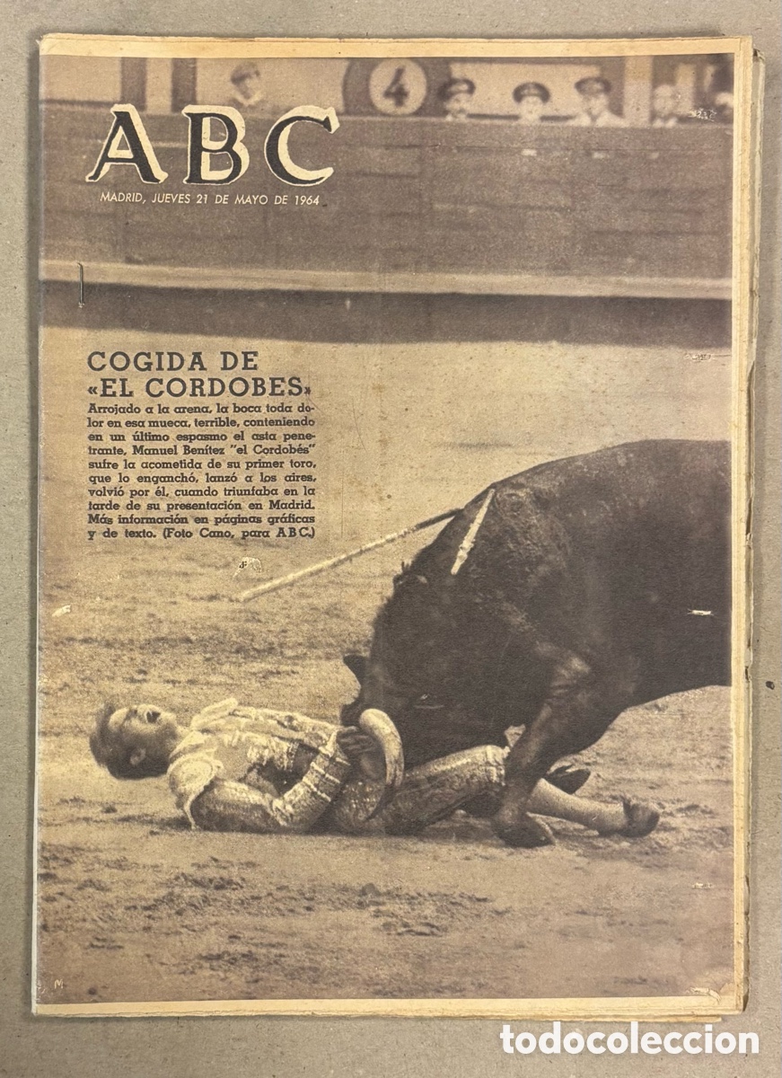 Coleccionismo de revistas y peri&oacute;dicos: ABC (21 DE MAYO DE 1964). TOROS: COGIDA DE EL CORDOB&Eacute;S EN SU PRESENTACI&Oacute;N EN MADRID,&hellip;