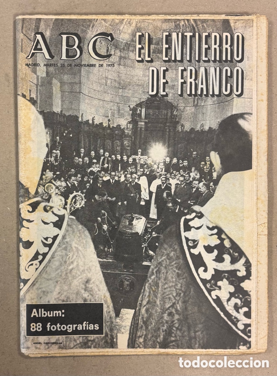 Coleccionismo de revistas y peri&oacute;dicos: ABC (25 DE NOVIEMBRE DE 1975). EL ENTIERRO DE FRANCISCO FRANCO,..