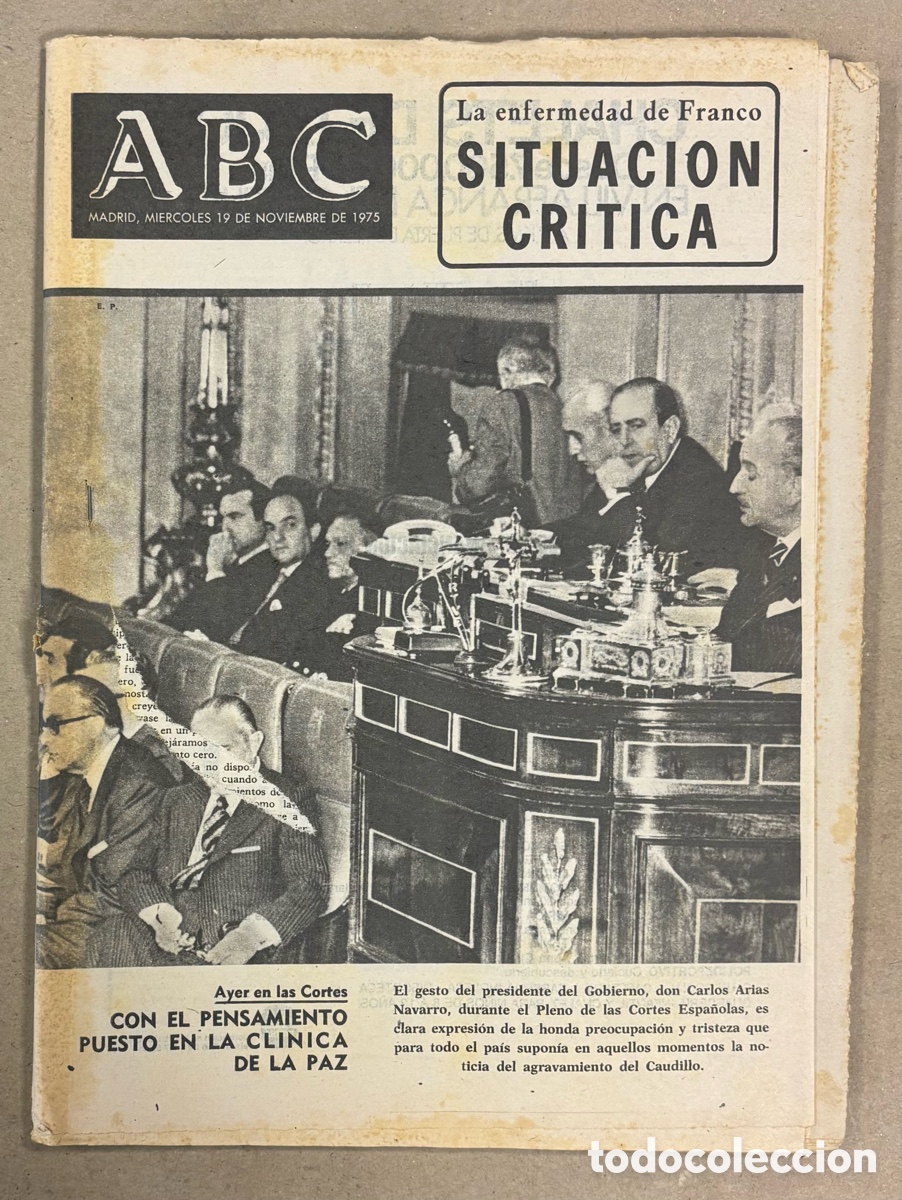 Coleccionismo de revistas y peri&oacute;dicos: ABC (24 DE NOVIEMBRE DE 1975). LA ENFERMEDAD DE FRANCO SITUACI&Oacute;N CR&Iacute;TICA,&hellip;