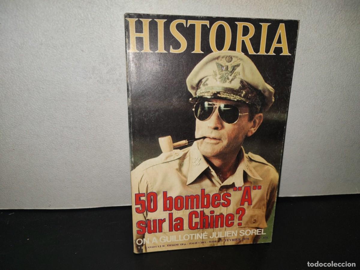 Coleccionismo de revistas y peri&oacute;dicos: 199- Historia. 50 Bombes &rdquo;A&rdquo; Sur La Chine? On A Guillotin&eacute; Julien Sorel - No. 375, F&eacute;vrier 1978
