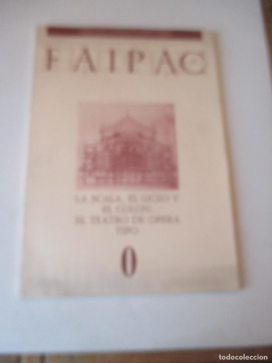 Coleccionismo de revistas y peri&oacute;dicos: FAIPAC La Scala, El Liceo y el Colon: El teatro de &oacute;pera tipo (espa&ntilde;ol, catal&aacute;n, gallego) W41723