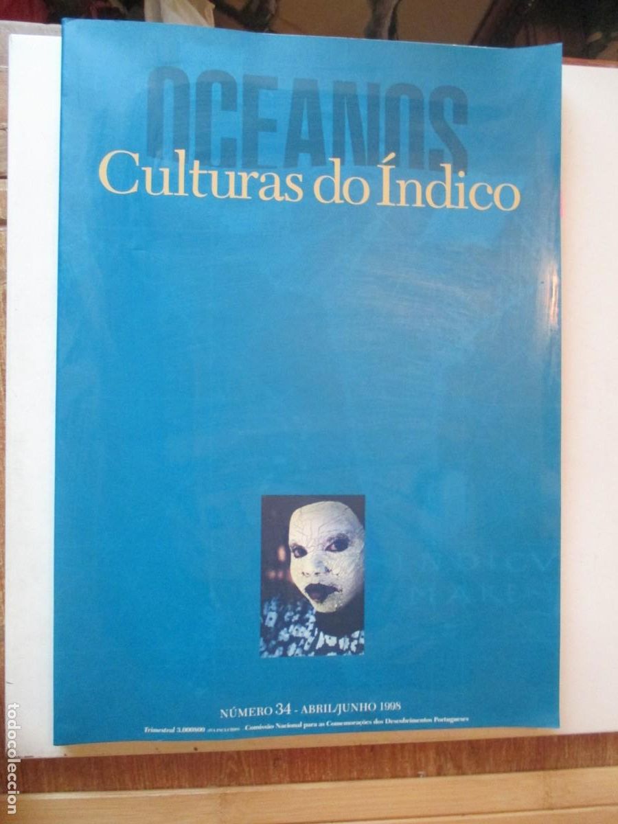 Collection Magazines and Newspapers: OCEANOS Culturas do Indico N&ordm; 34 Abril/junho 1998 ( revista en Portugu&eacute;s) W41727