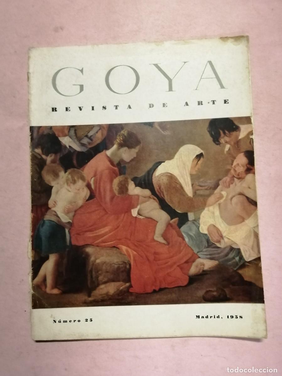 Coleccionismo de revistas y peri&oacute;dicos: REVISTA GOYA (NUMERO 25)