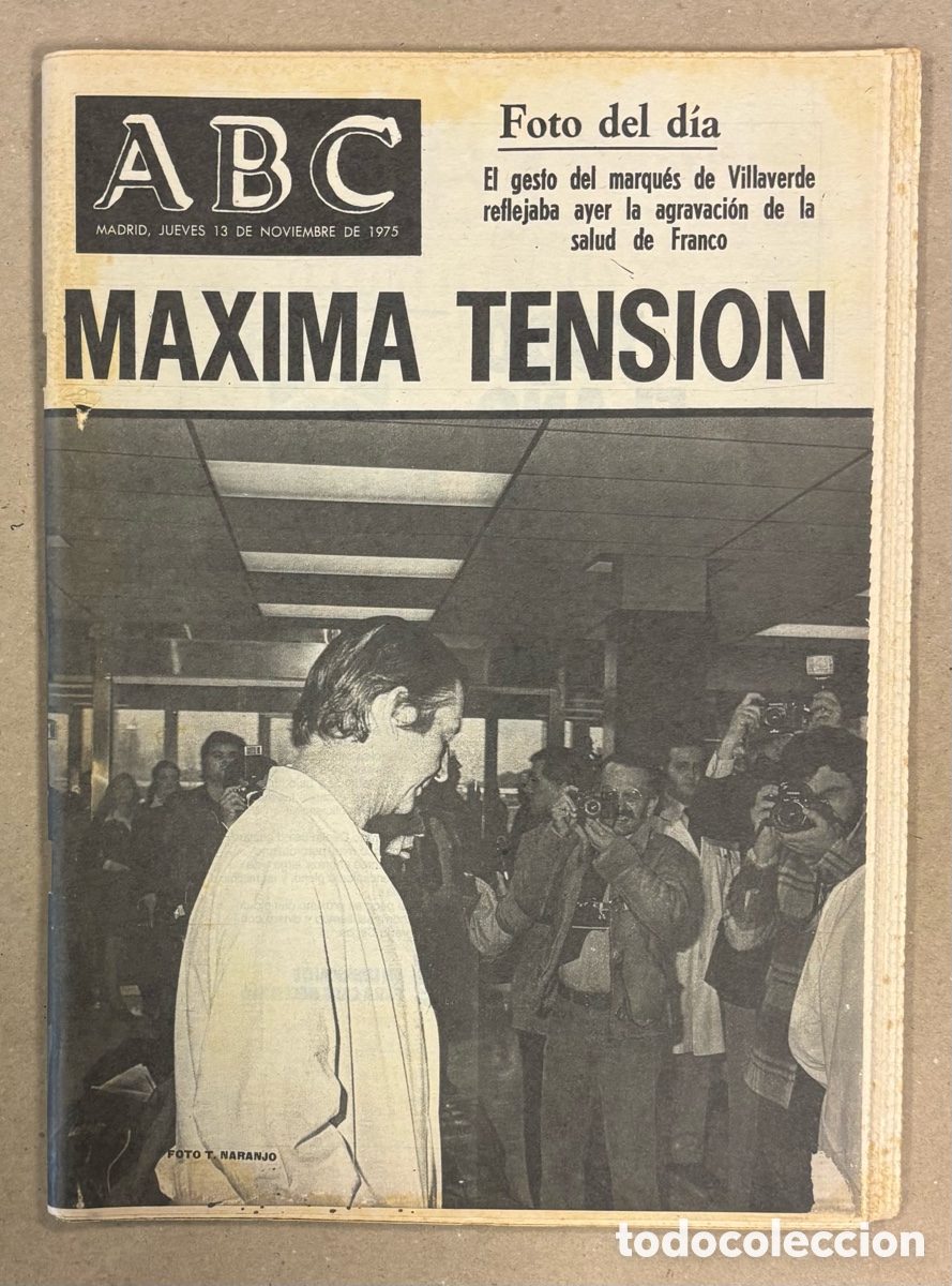 Coleccionismo de revistas y peri&oacute;dicos: ABC (13 DE NOVIEMBRE DE 1975). LA ENFERMEDAD DE FRANCO M&Aacute;XIMA TENSI&Oacute;N,&hellip;
