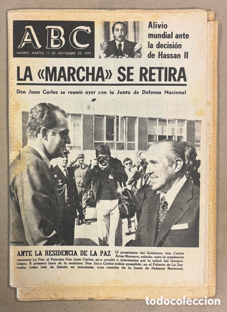 Coleccionismo de revistas y peri&oacute;dicos: ABC (11 DE NOVIEMBRE DE 1975). MARCHA VERDE S&Aacute;HARA: LA MARCHA SE RETIRA HASSAN II,&hellip;