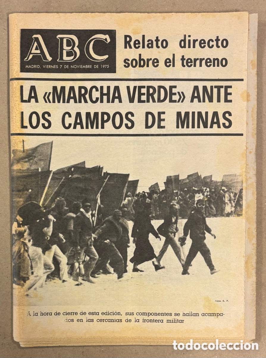 Coleccionismo de revistas y peri&oacute;dicos: ABC (7 DE NOVIEMBRE DE 1975). MARCHA VERDE S&Aacute;HARA ANTE LOS CAMPOS DE MINAS,..