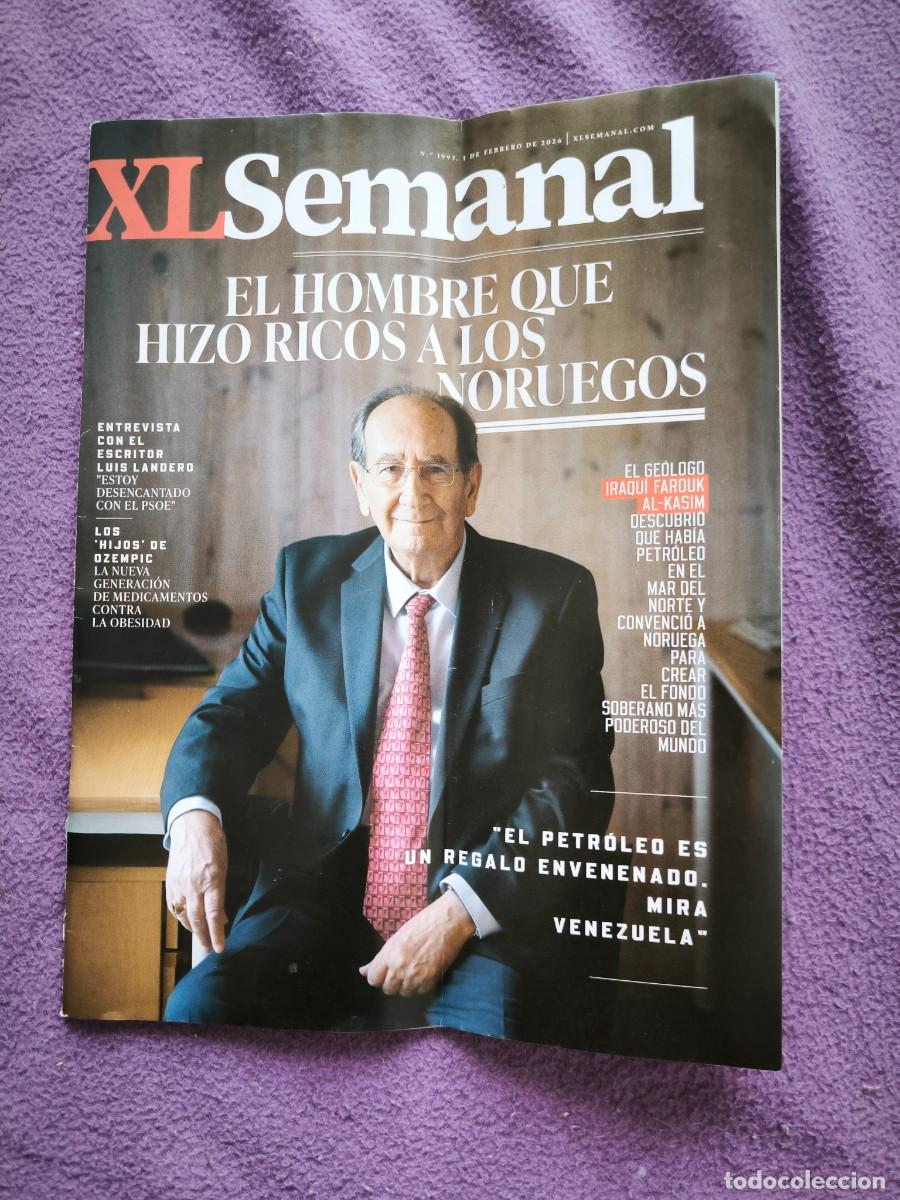 Coleccionismo de revistas y peri&oacute;dicos: Revista XL Semanal N&ordm; 1997 Febrero 2026 &ndash; Farouk Al-Kasim &ndash; Luis Landero &ndash; Ozempic