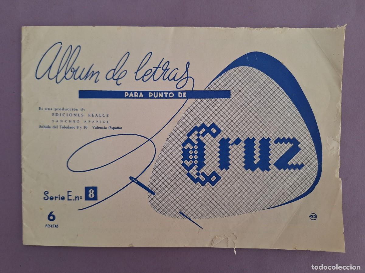 Coleccionismo de revistas y peri&oacute;dicos: REVISTA LABORES ALBUM DE LETRAS PARA PUNTO DE CRUZ SERIE E N&ordm; 8 EDICIONES REALCE VALENCIA 1962