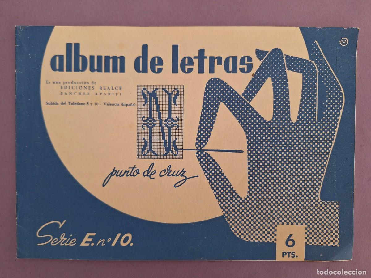 Coleccionismo de revistas y peri&oacute;dicos: REVISTA LABORES ALBUM DE LETRAS PARA PUNTO DE CRUZ SERIE E N&ordm; 10 EDICIONES REALCE VALENCIA 1961