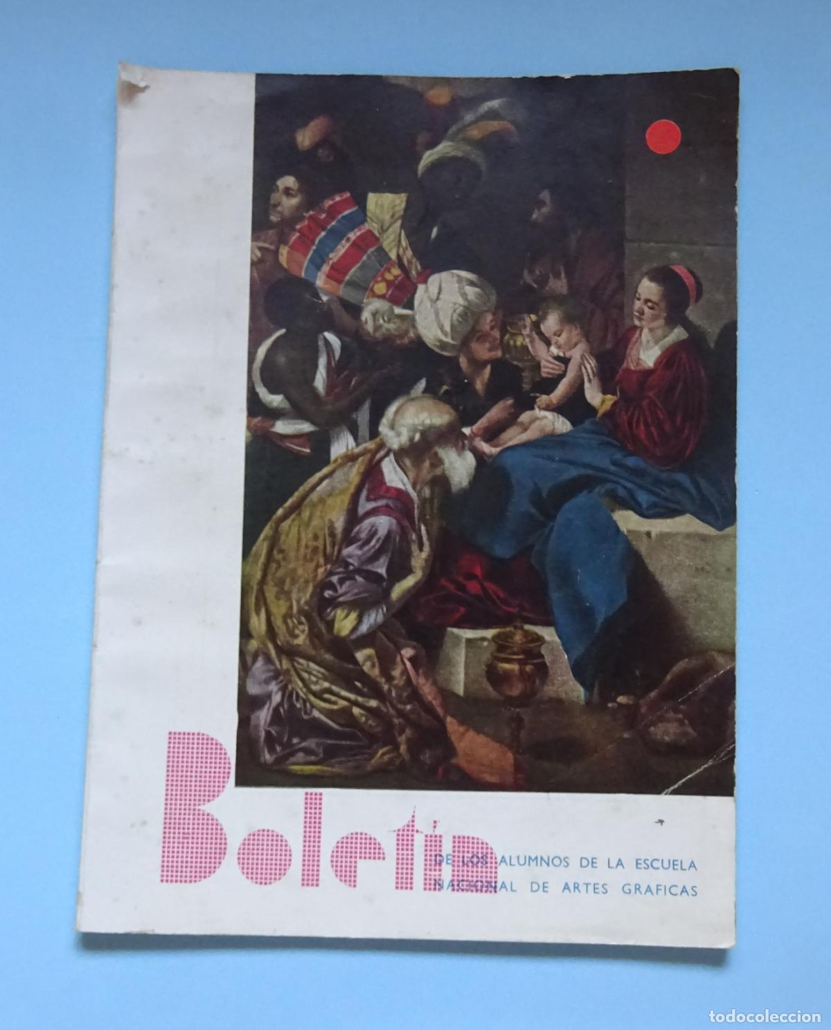 Coleccionismo de revistas y peri&oacute;dicos: BOLET&Iacute;N DE LOS ALUMNOS DE LA ESCUELA NACIONAL DE ARTES GR&Aacute;FICAS. N&ordm; 3-4 JULIO-DICIEMBRE 1958