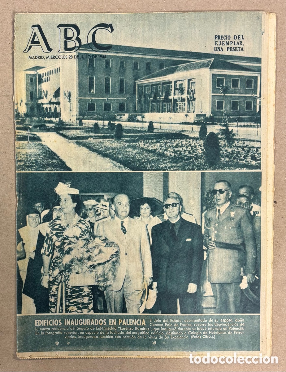 Coleccionismo de revistas y peri&oacute;dicos: ABC (28 DE JULIO DE 1954). EDIFICIOS INAUGURADOS EN PALENCIA POR FRANCO,&hellip;