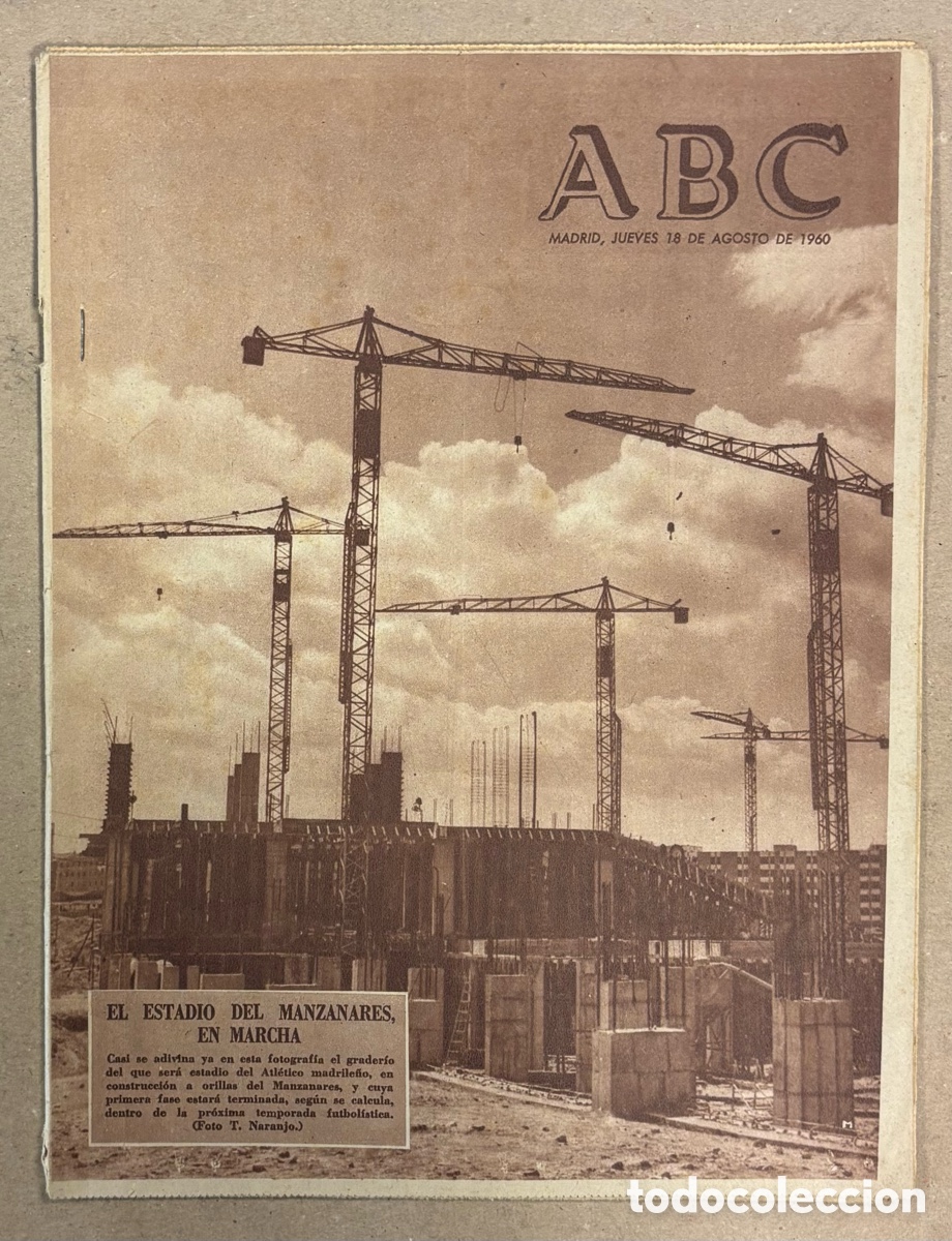 Coleccionismo de revistas y peri&oacute;dicos: ABC (18 DE AGOSTO DE 1960). OBRAS DEL ESTADIO DEL MANZANARES (VICENTE CALDER&Oacute;N) ATL&Eacute;TICO MADRID,&hellip;