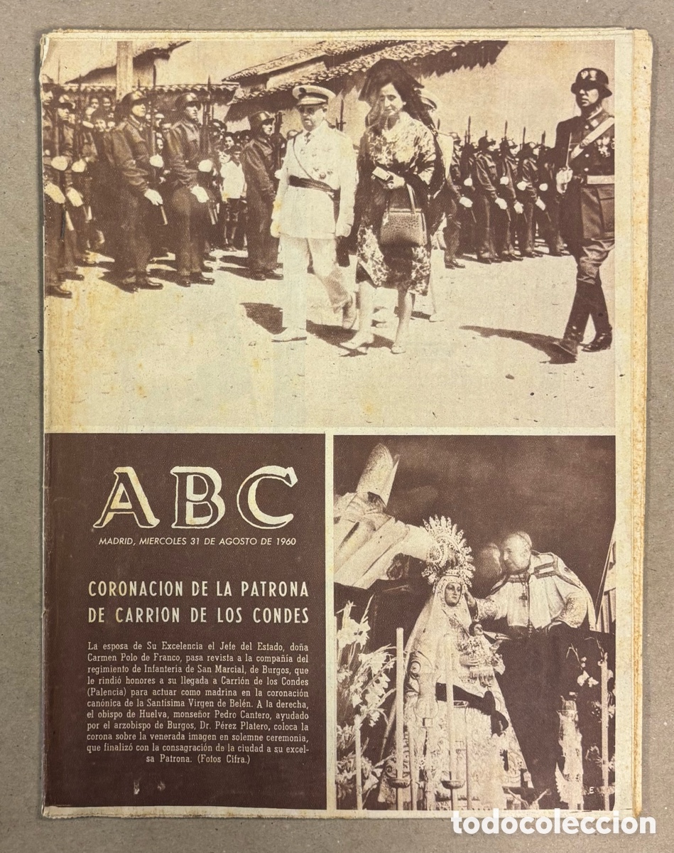 Coleccionismo de revistas y peri&oacute;dicos: ABC (31 DE AGOSTO DE 1960). CORONACI&Oacute;N DE LA PATRONA DE CARRI&Oacute;N DE LOS CONDES,&hellip;