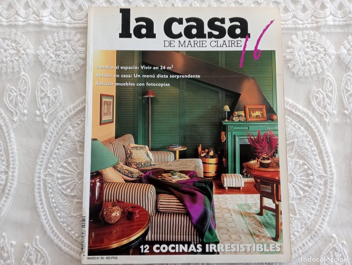 Coleccionismo de revistas y peri&oacute;dicos: La Casa de Marie Claire n&ordm; 59 &ndash; Marzo 1993 &ndash; Revista vintage de decoraci&oacute;n