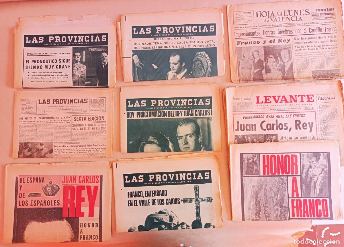 Coleccionismo de revistas y peri&oacute;dicos: 9 PERI&Oacute;DICOS LAS PROVINCIAS PUEBLO LEVANTE MUERTE DE FRANCO Y PROCLAMACI&Oacute;N DEL REY 1975