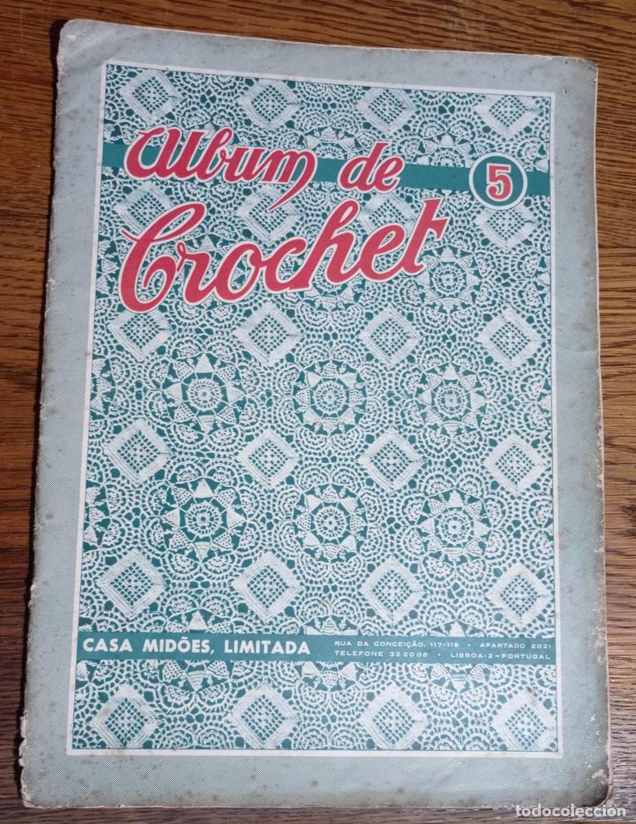 Coleccionismo de revistas y peri&oacute;dicos: ALBUM DE CROCHET N&ordm; 8. CASA MIDOES. LISBOA.